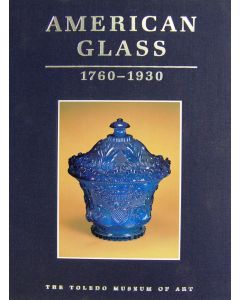 American Glass 1760-1930