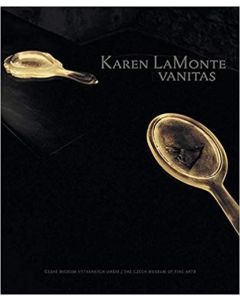 Karen LaMonte Vanitas