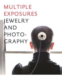 Multiple Exposures: Jewelry and Photography