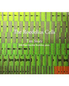 Tim Story The Roedelius Cells CD