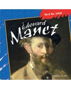 Meet the Artist: Edouard Manet
