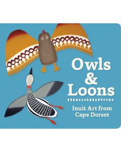 Owls and Loons Board Book