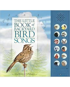The Little Book of Backyard Bird Songs