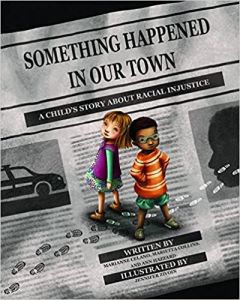 Something Happened in Our Town: A Child's Story Ab