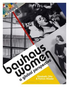 Bauhaus Women: A Global Perspective