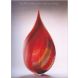 The Art of Glass from Galle to Chihuly (Highlights
