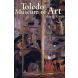 Toledo Museum of Art: Map and Guide