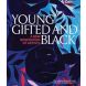 Young, Gifted and Black: A New Generation of Artists