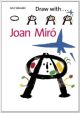 Draw with Joan Miro
