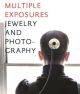 Multiple Exposures: Jewelry and Photography