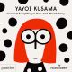 Yayoi Kusama Covered Everything in Dots and Wasn’t