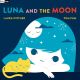 Luna and the Moon Board Book
