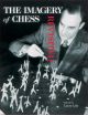 The Imagery of Chess Revisited